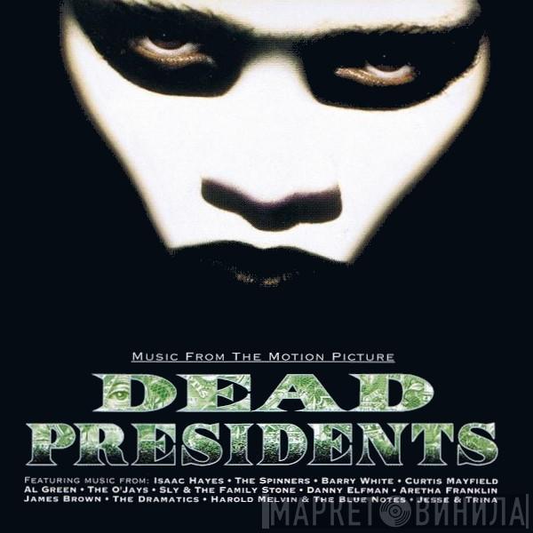  - Music From The Motion Picture Dead Presidents
