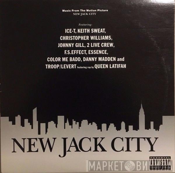  - Music From The Motion Picture New Jack City