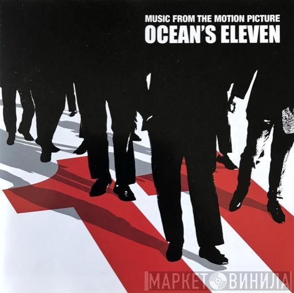  - Music From The Motion Picture Ocean's Eleven