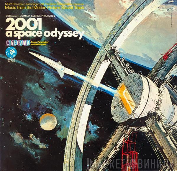  - Music From The Motion Picture Sound Track 2001: A Space Odyssey