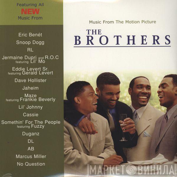  - Music From The Motion Picture The Brothers