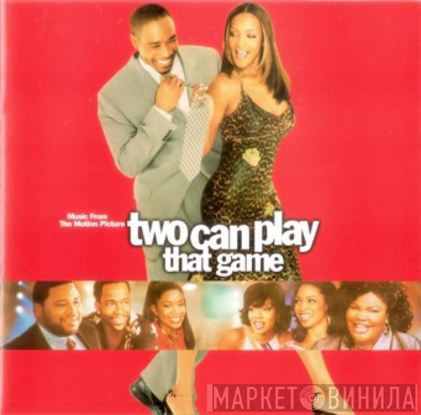  - Music From The Motion Picture Two Can Play That Game