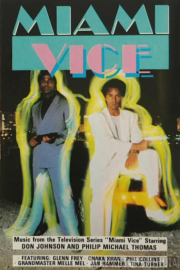  - Music From The Television Series "Miami Vice"