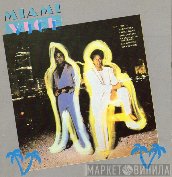  - Music From The Television Series Miami Vice