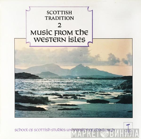  - Music From The Western Isles