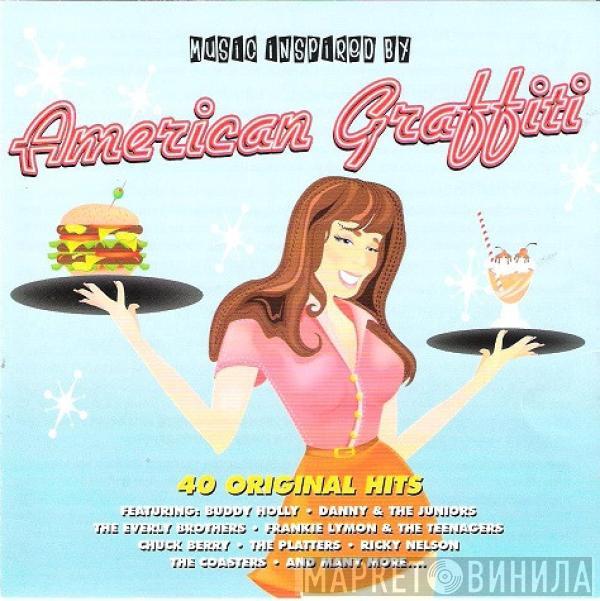  - Music Inspired By American Graffiti
