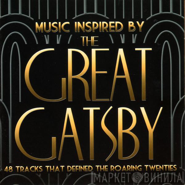  - Music Inspired By The Great Gatsby