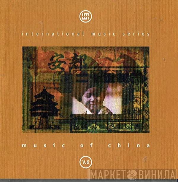  - Music Of China