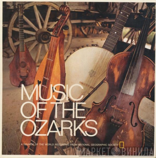  - Music Of The Ozarks