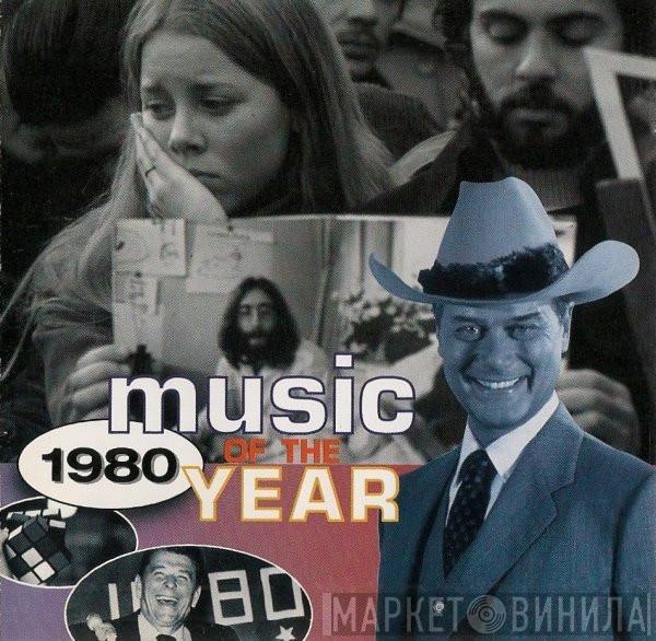  - Music Of The Year: 1980