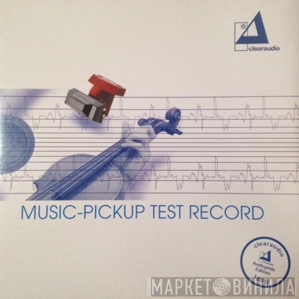  - Music-Pickup Test Record