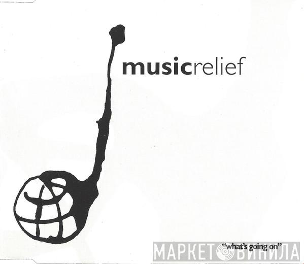 Music Relief '94 - What's Going On