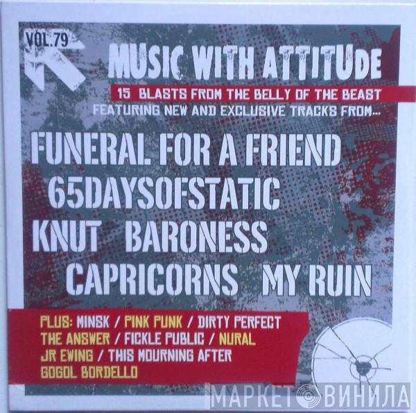  - Music With Attitude - Volume 79