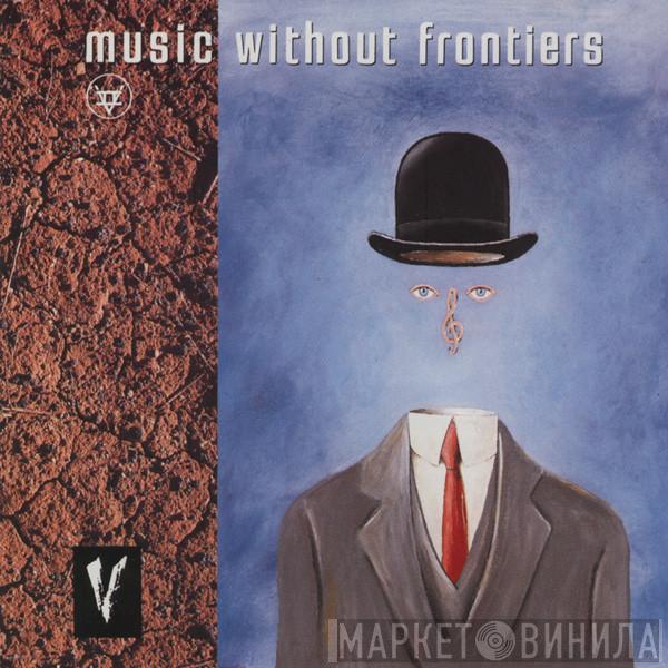  - Music Without Frontiers Volume Two