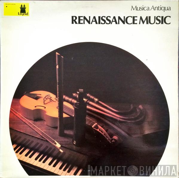 Musica Antiqua  - Renaissance Music