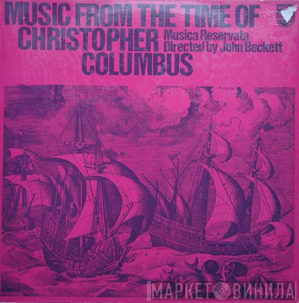 Musica Reservata, John Beckett - Music From The Time Of Christopher Columbus