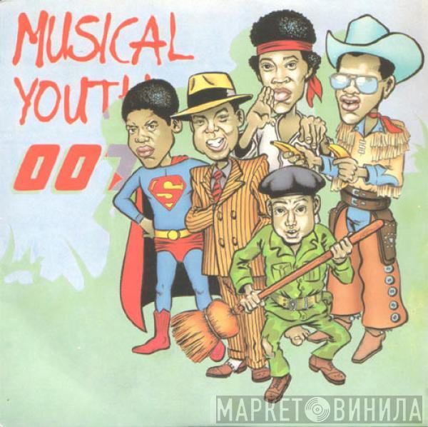 Musical Youth - 007