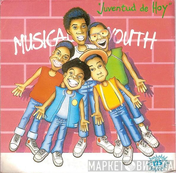 Musical Youth - Juventud De Hoy