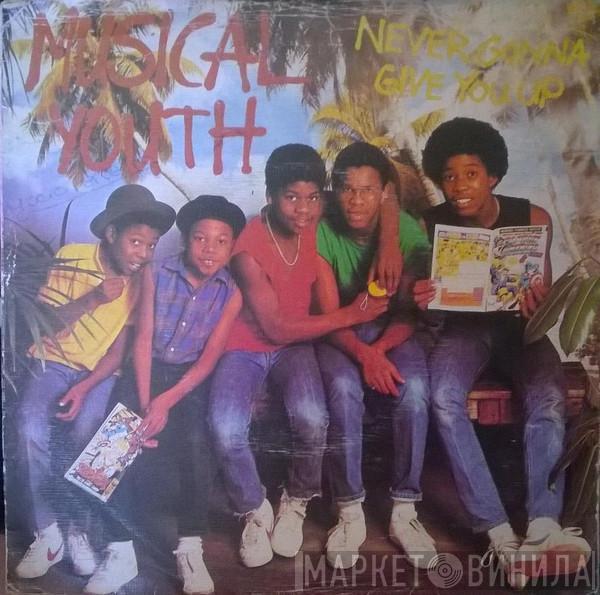  Musical Youth  - Never Gonna Give You Up