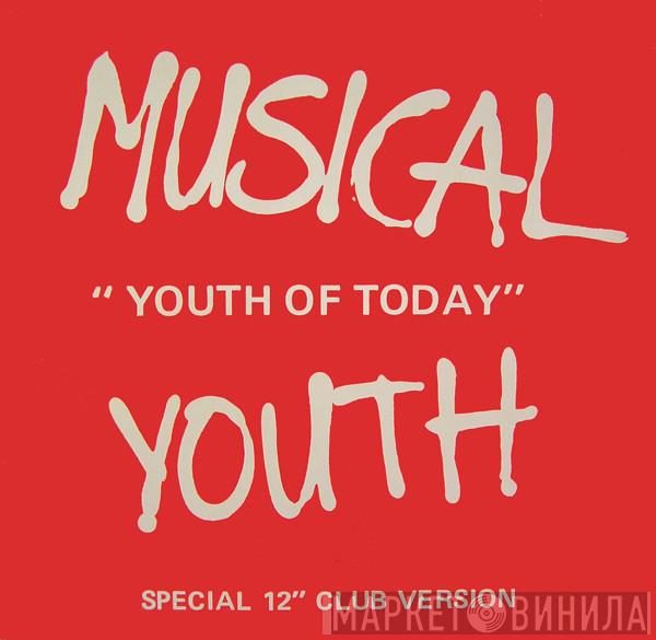 Musical Youth - Youth Of Today