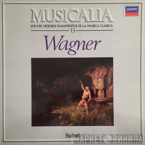  - Musicalia 13. Wagner