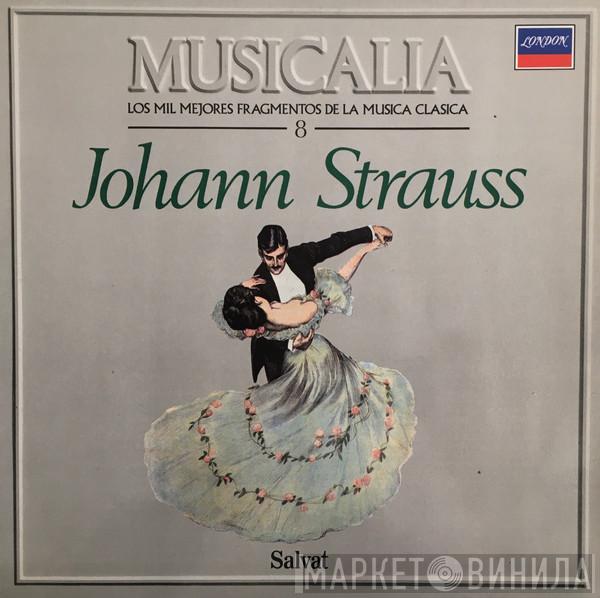  - Musicalia 8. Johann Strauss