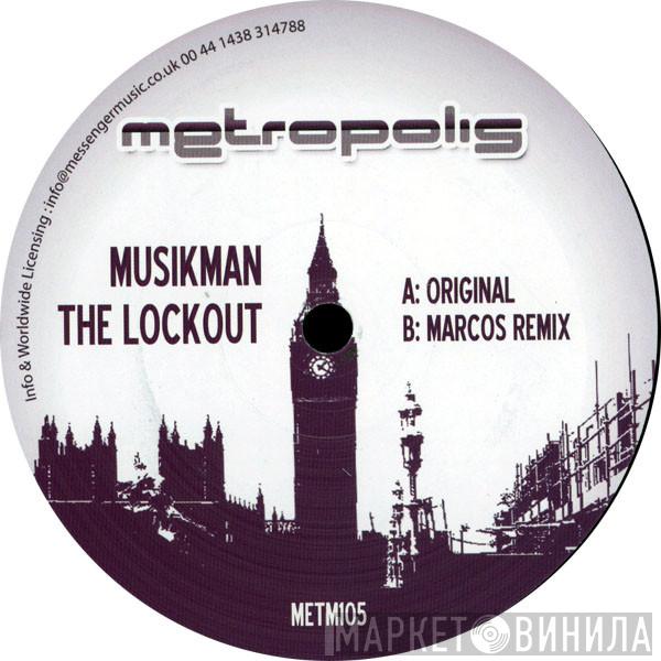 Musikman - The Lockout