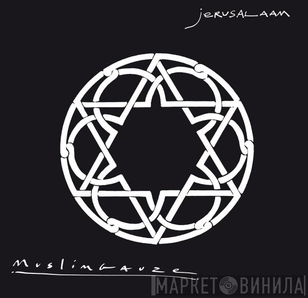  Muslimgauze  - Jerusalaam