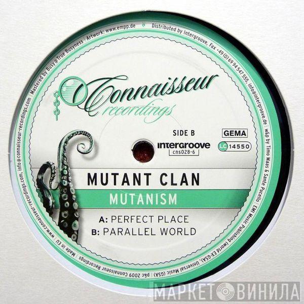 Mutant Clan - Mutanism