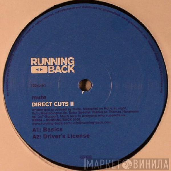 Mute  - Direct Cuts II