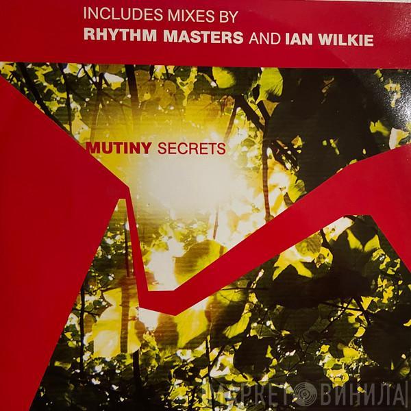 Mutiny - Secrets