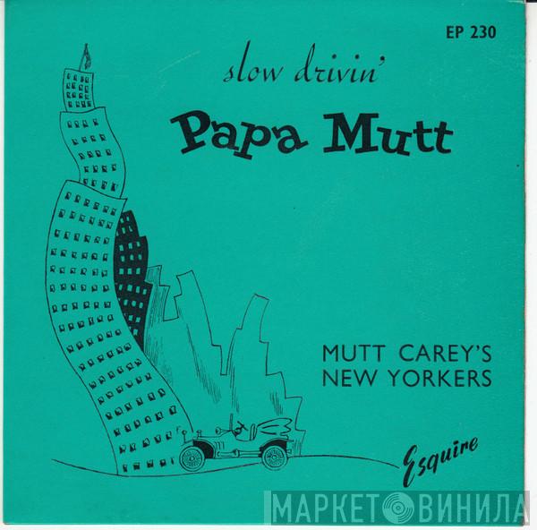 Mutt Carey's New Yorkers - Slow Drivin'