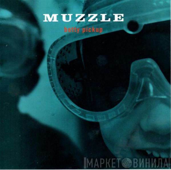 Muzzle  - Betty Pickup