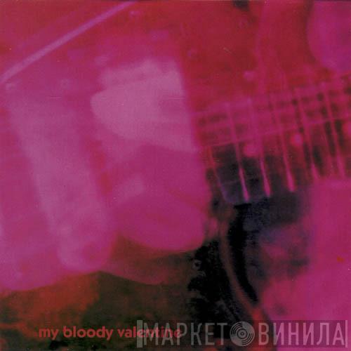  My Bloody Valentine  - Loveless