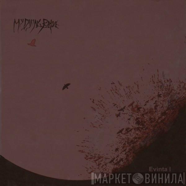  My Dying Bride  - Evinta