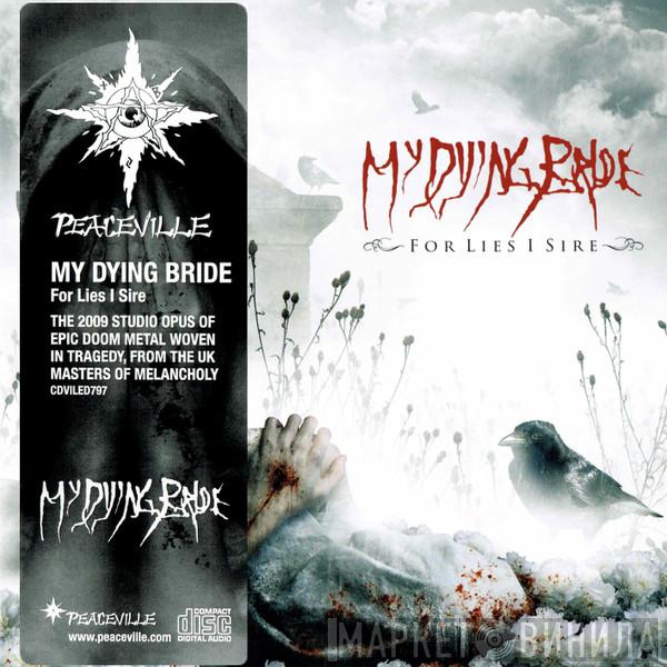 My Dying Bride - For Lies I Sire