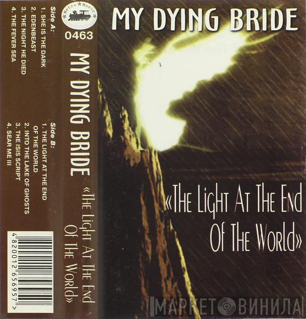  My Dying Bride  - The Light At The End Of The World