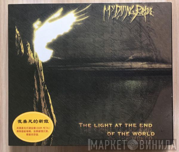  My Dying Bride  - The Light At The End Of The World