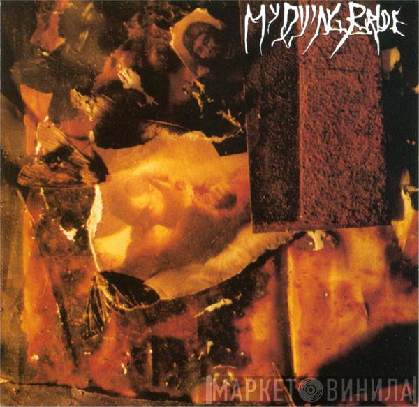  My Dying Bride  - The Thrash Of Naked Limbs