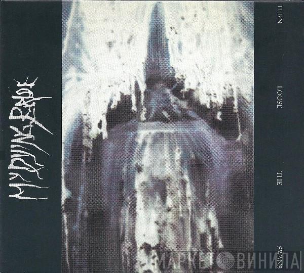My Dying Bride - Turn Loose The Swans