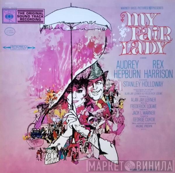  - My Fair Lady - The Original Sound Track Recording ‎