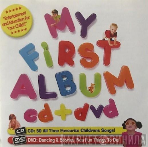  - My First Album