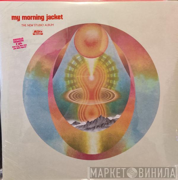  My Morning Jacket  - My Morning Jacket