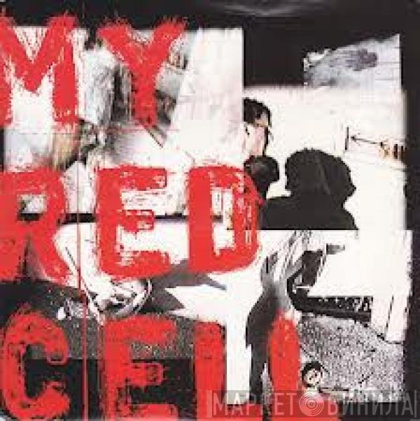 My Red Cell - She's Leaving