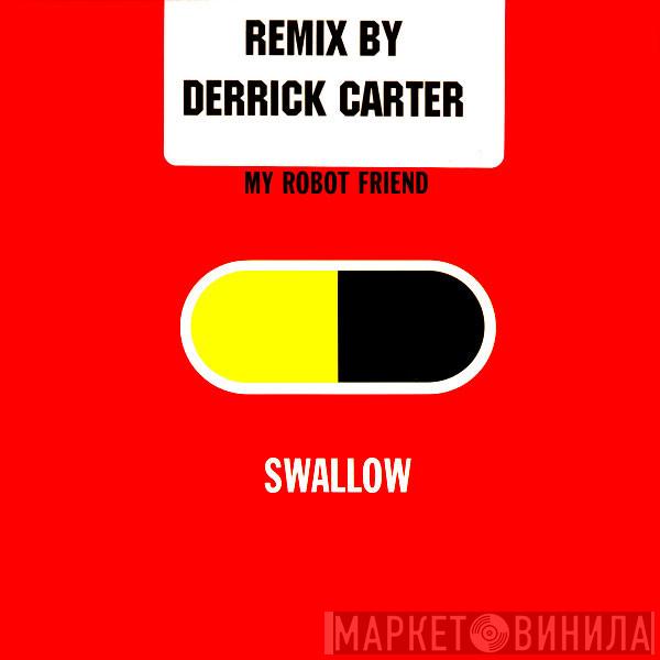 My Robot Friend - Swallow