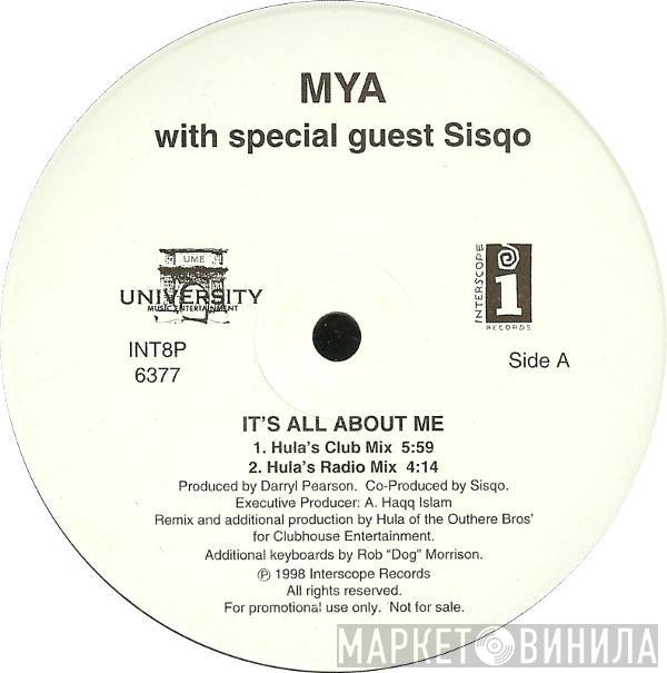 Mya, Sisqo - It's All About Me