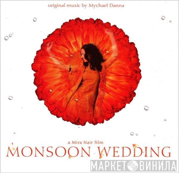 Mychael Danna - Monsoon Wedding