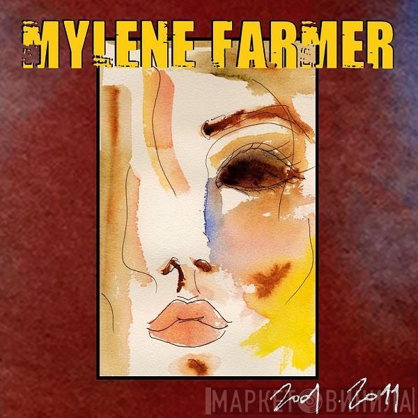 Mylène Farmer  - 2001 . 2011