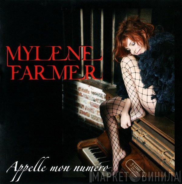  Mylène Farmer  - Appelle Mon Numéro