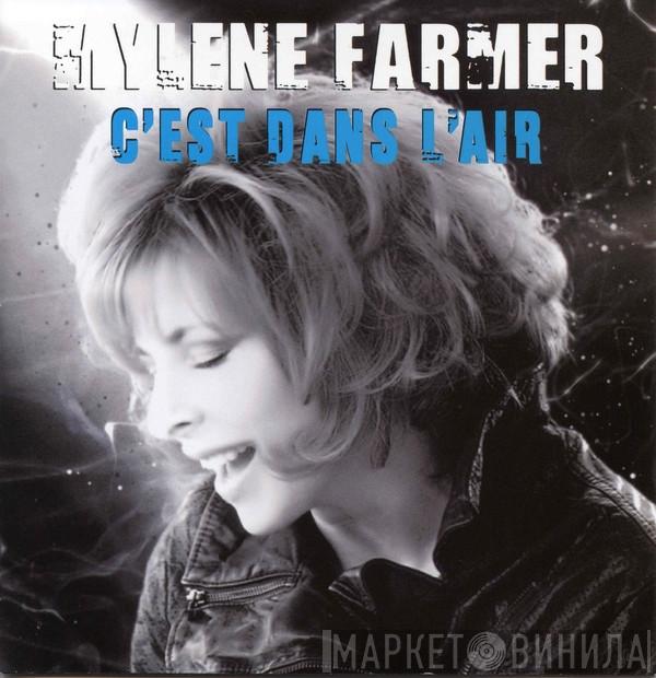  Mylène Farmer  - C'est Dans L'air